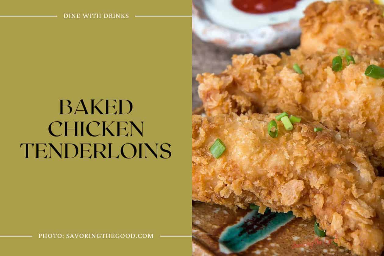 Baked Chicken Tenderloins