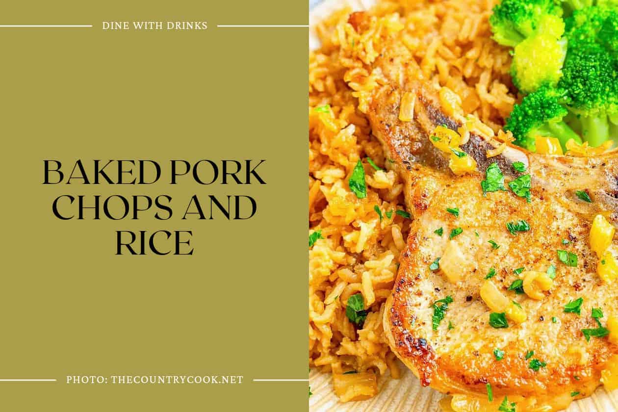 Baked Pork Chops And Rice