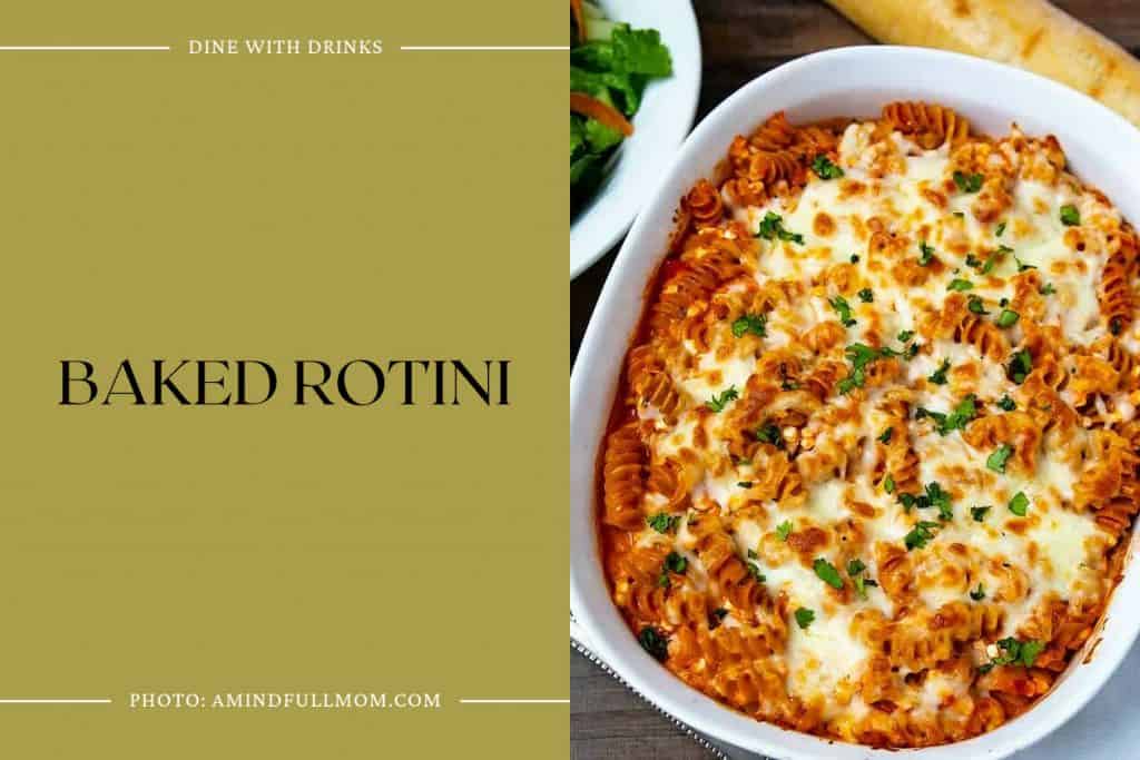 23 Rotini Pasta Recipes that Will Twirl You into Deliciousness