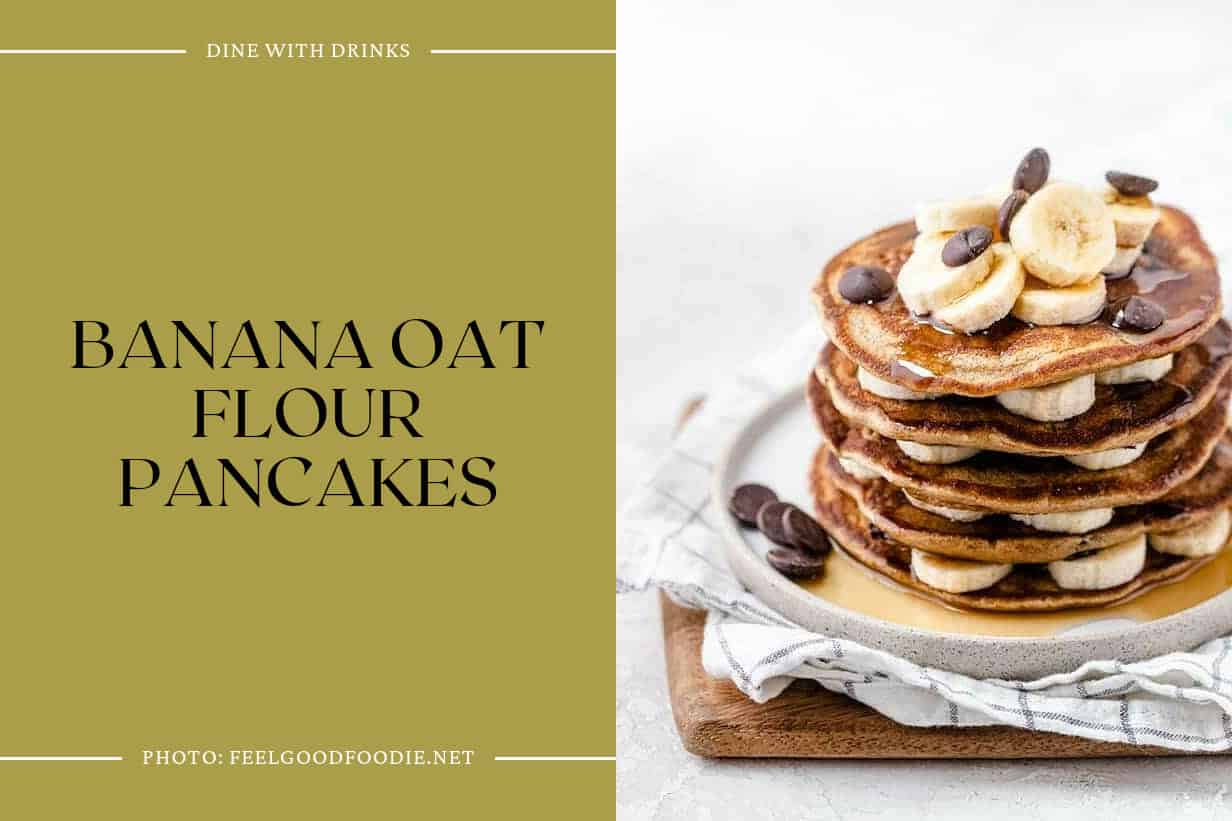 Banana Oat Flour Pancakes