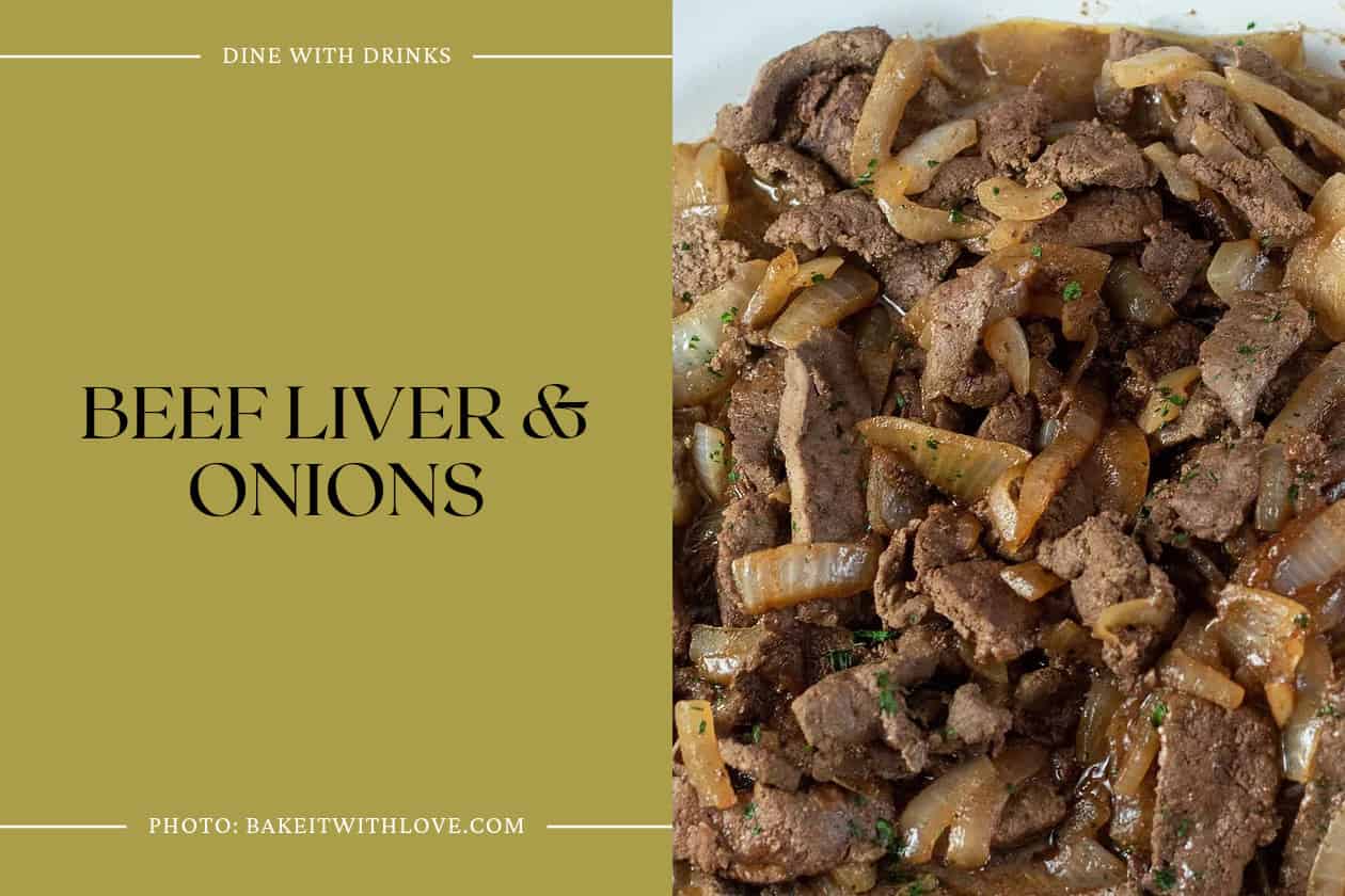 Beef Liver & Onions