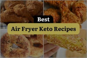 24 Best Air Fryer Keto Recipes