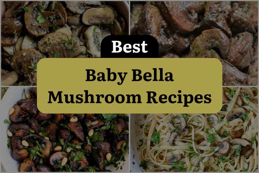 17 Baby Bella Mushroom Recipes You'll Fall in Love With! | DineWithDrinks