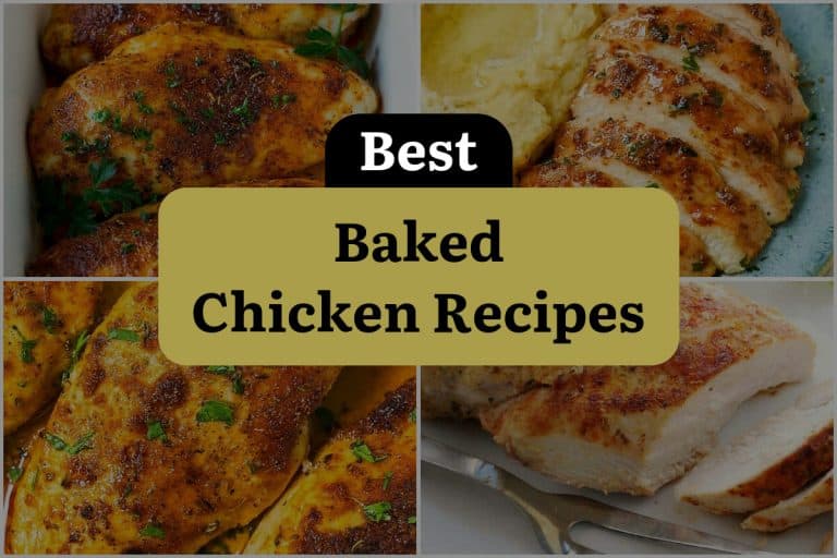 33 Baked Chicken Recipes To Tantalize Your Taste Buds! | DineWithDrinks