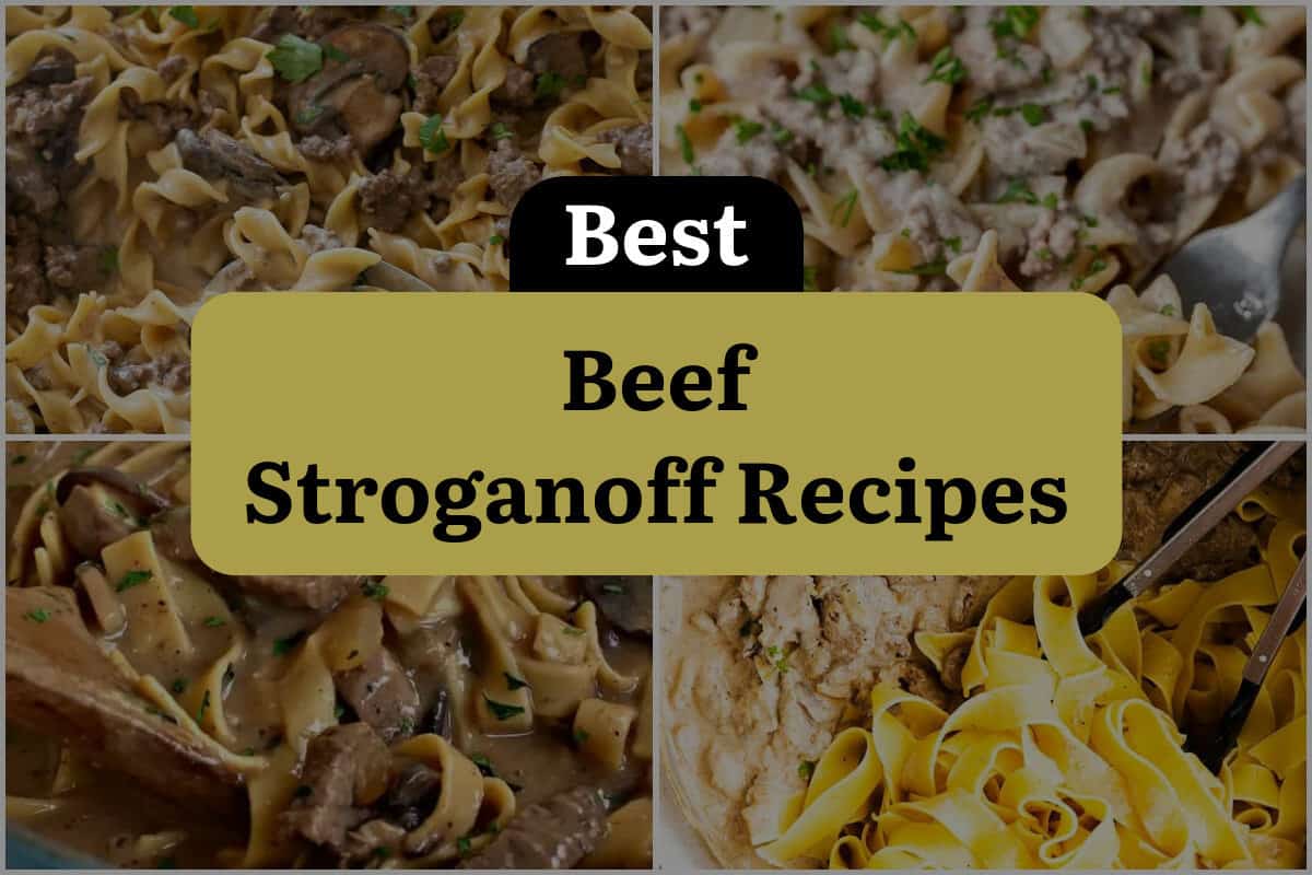 20 Best Beef Stroganoff Recipes