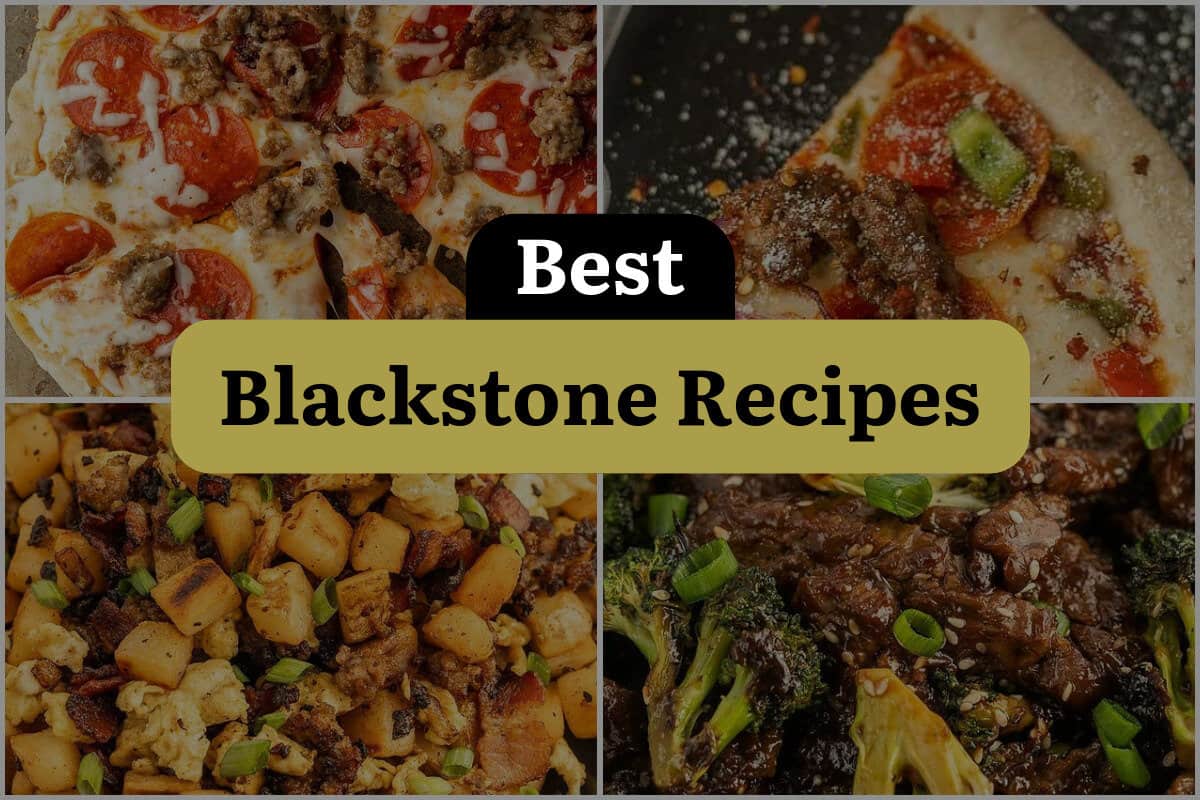74 Best Blackstone Recipes