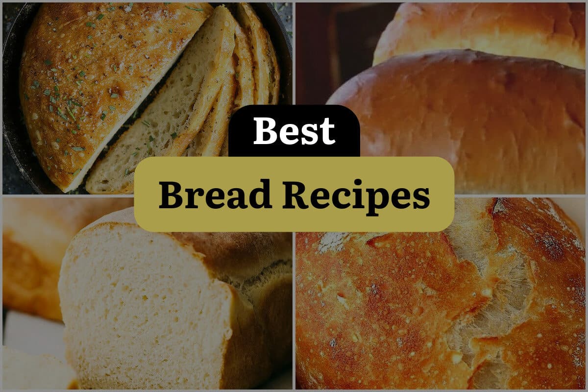 50 Best Bread Recipes