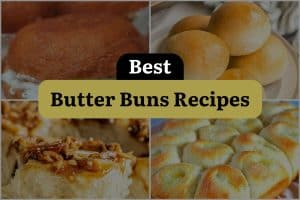 13 Best Butter Buns Recipes