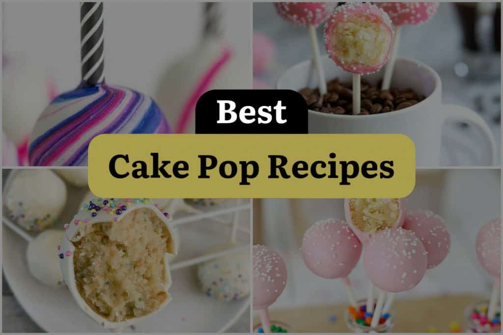 19 Cake Pop Recipes That Will Make Your Taste Buds Pop! DineWithDrinks