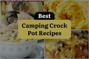 26 Best Camping Crock Pot Recipes