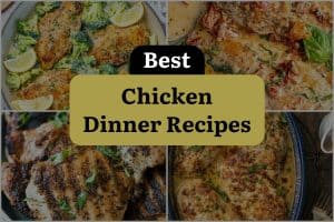 59 Best Chicken Dinner Recipes