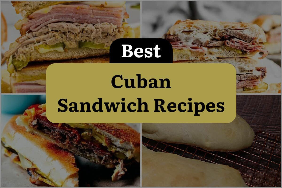 14 Best Cuban Sandwich Recipes