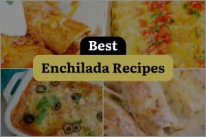 31 Best Enchilada Recipes