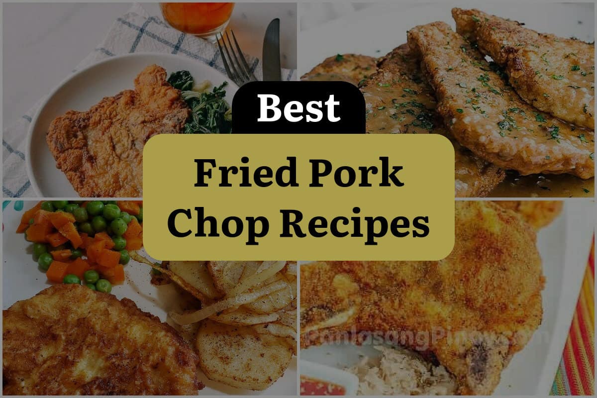 27 Best Fried Pork Chop Recipes