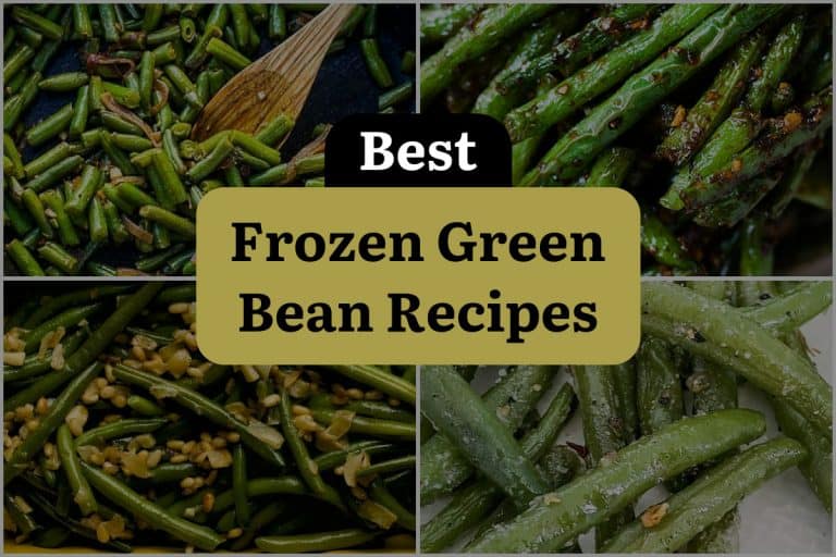 12 Frozen Green Bean Recipes to Sizzle up Your Freezer! DineWithDrinks