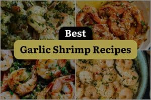 20 Best Garlic Shrimp Recipes