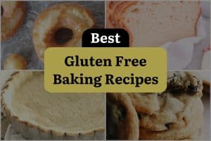 38 Best Gluten Free Baking Recipes