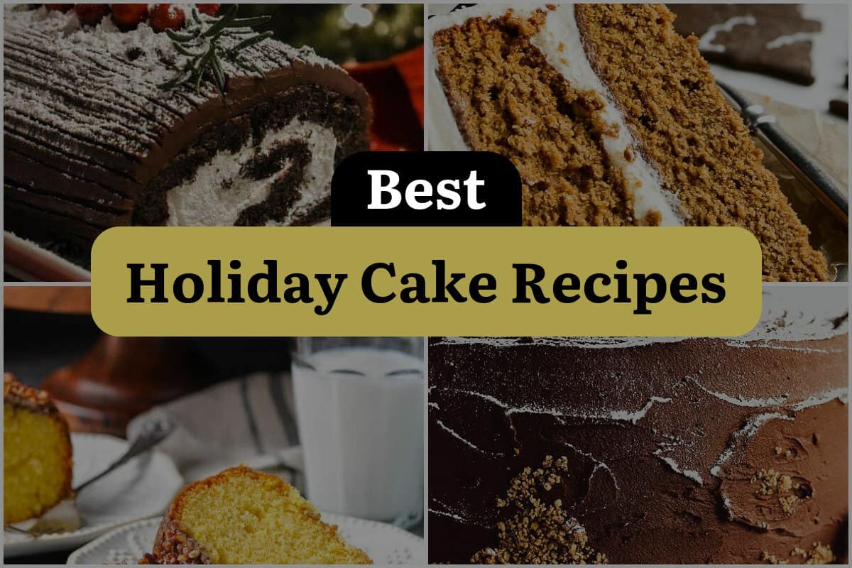 20 Best Holiday Cake Recipes
