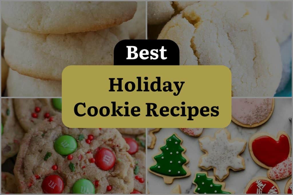 34 Holiday Cookie Recipes That Will Sweeten Your Season | DineWithDrinks