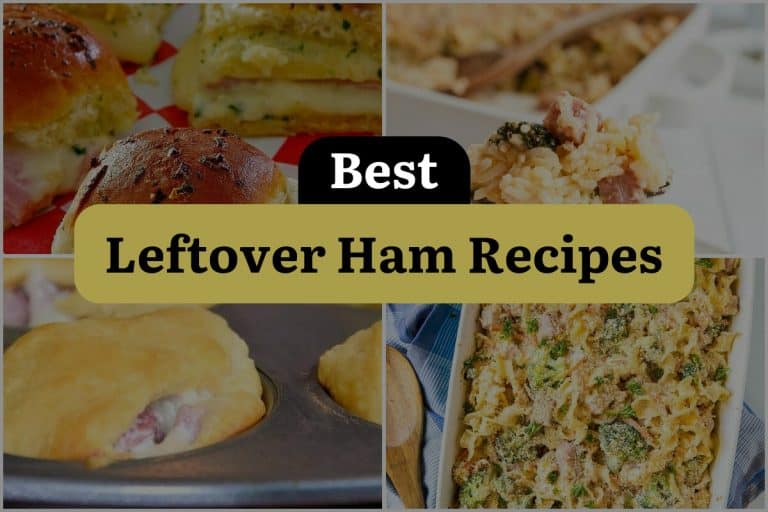 31 Leftover Ham Recipes: Putting The 'Ham' In Yum! | DineWithDrinks