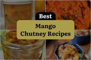 16 Best Mango Chutney Recipes
