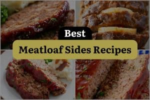 12 Best Meatloaf Sides Recipes