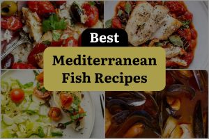 13 Best Mediterranean Fish Recipes