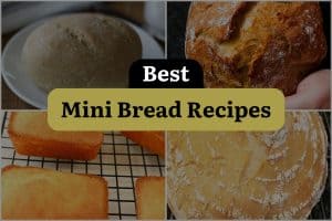 20 Best Mini Bread Recipes