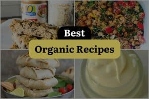 14 Best Organic Recipes