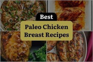 28 Best Paleo Chicken Breast Recipes