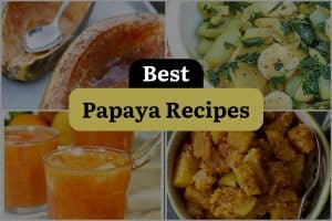 10 Best Papaya Recipes