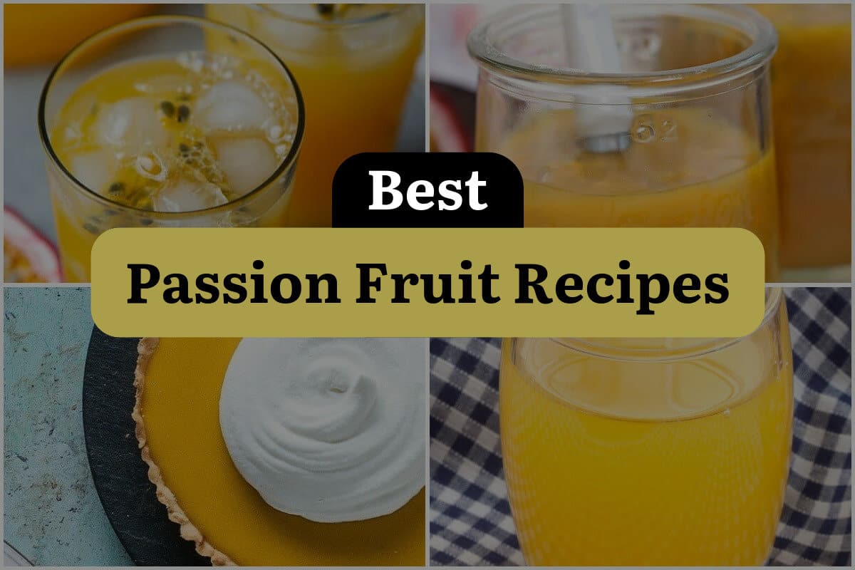 20 Best Passion Fruit Recipes