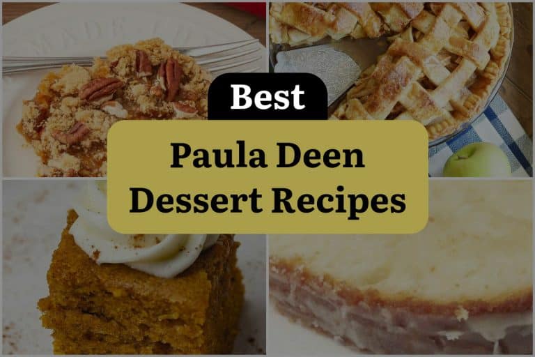 12 Paula Deen Dessert Recipes to Satisfy Your Sweet Tooth! | DineWithDrinks