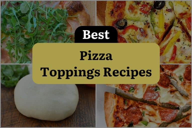 17 Pizza Toppings Recipes To Elevate Your Slice Game Dinewithdrinks 9912