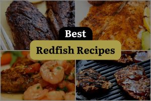 11 Best Redfish Recipes