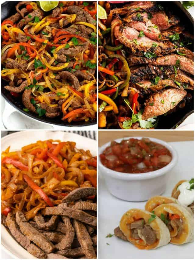 25 Steak Fajita Recipes That Will Sizzle Your Taste Buds!