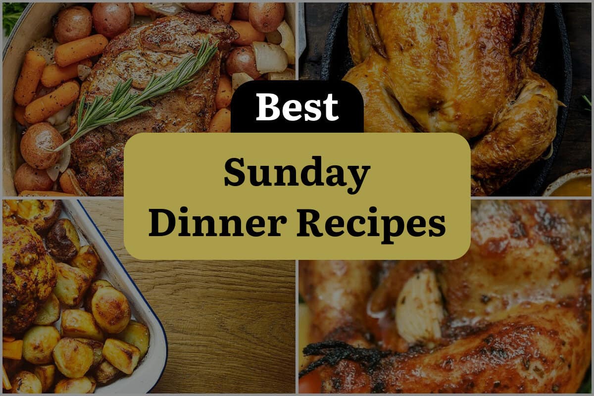 38 Best Sunday Dinner Recipes