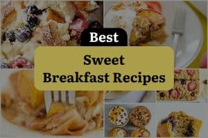 19 Best Sweet Breakfast Recipes