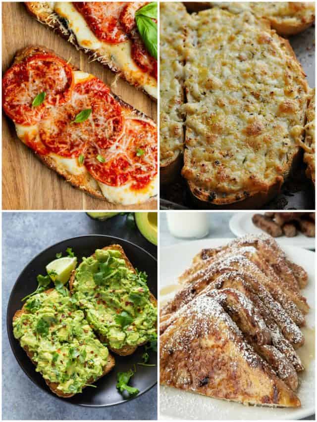 23 Toast Recipes To Ignite Your Taste Buds!