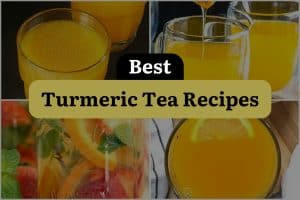 12 Best Turmeric Tea Recipes