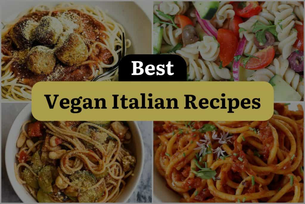11 Vegan Italian Recipes That Will Make Your Taste Buds Sing ...