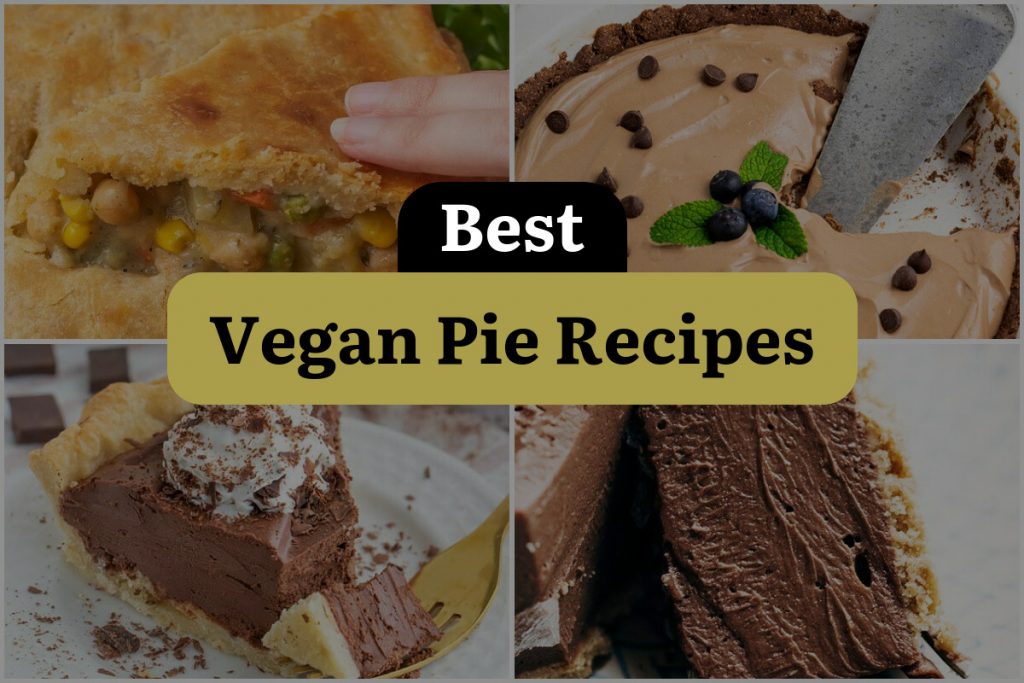 26 Vegan Pie Recipes To Delight Your Taste Buds Dinewithdrinks 