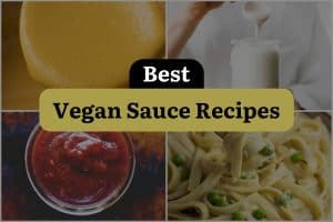 12 Best Vegan Sauce Recipes