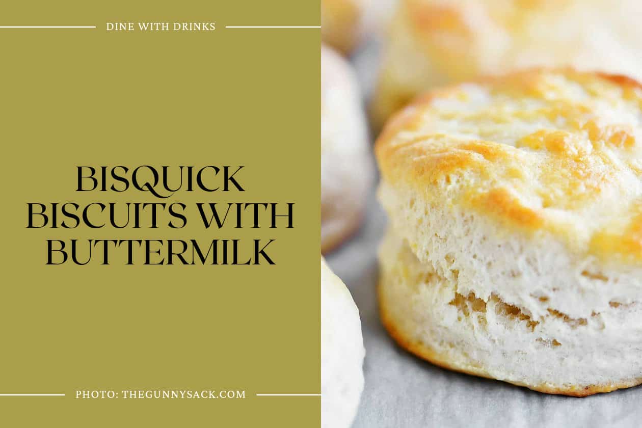 Bisquick Biscuits With Buttermilk