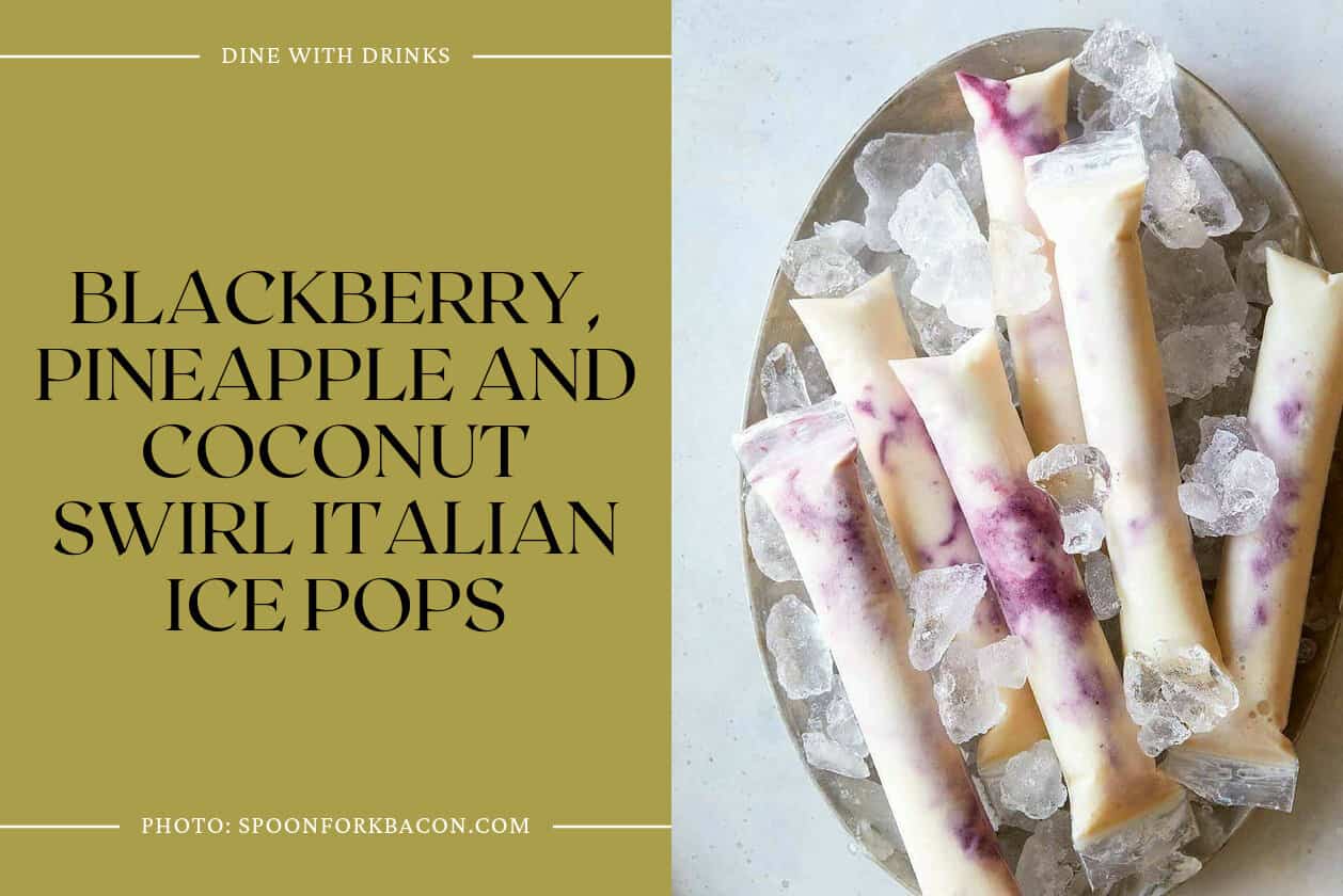 Blackberry, Pineapple And Coconut Swirl Italian Ice Pops
