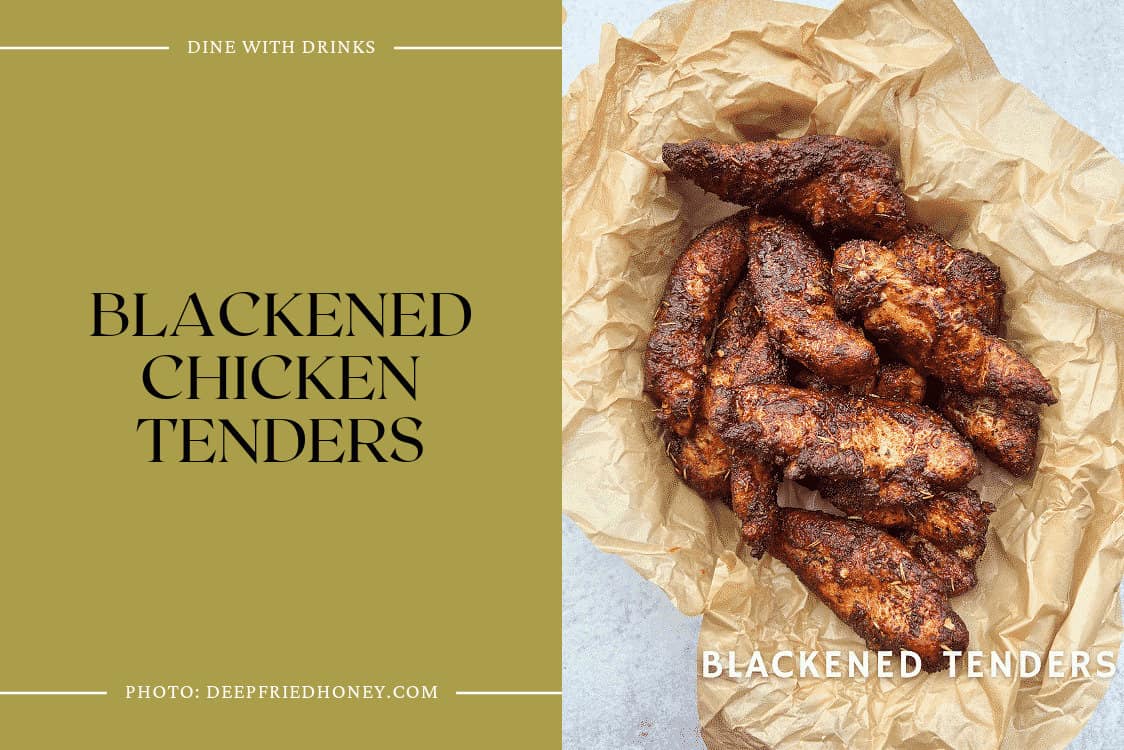 Blackened Chicken Tenders