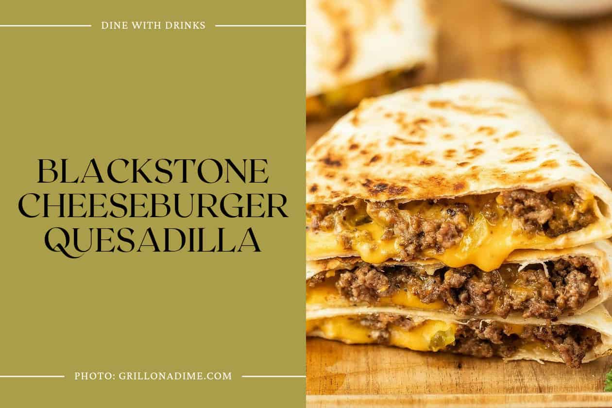 Blackstone Cheeseburger Quesadilla