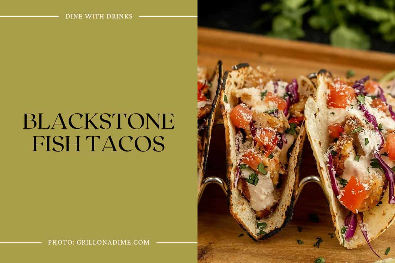 Blackstone Fish Tacos