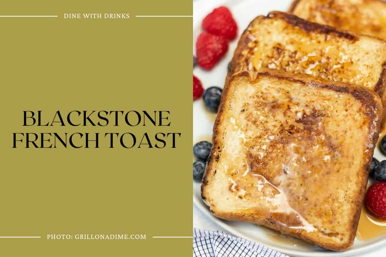 Blackstone French Toast
