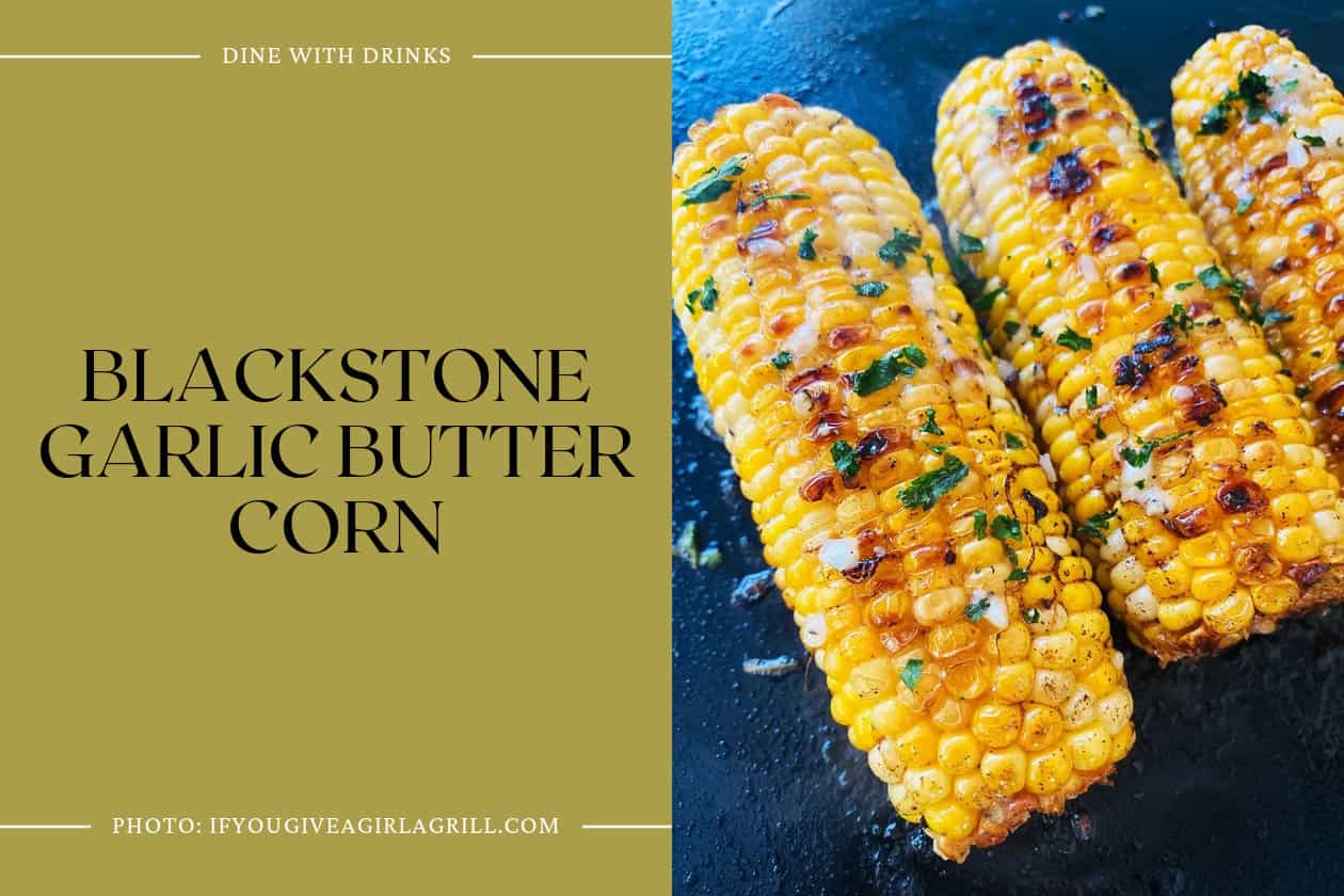 Blackstone Garlic Butter Corn